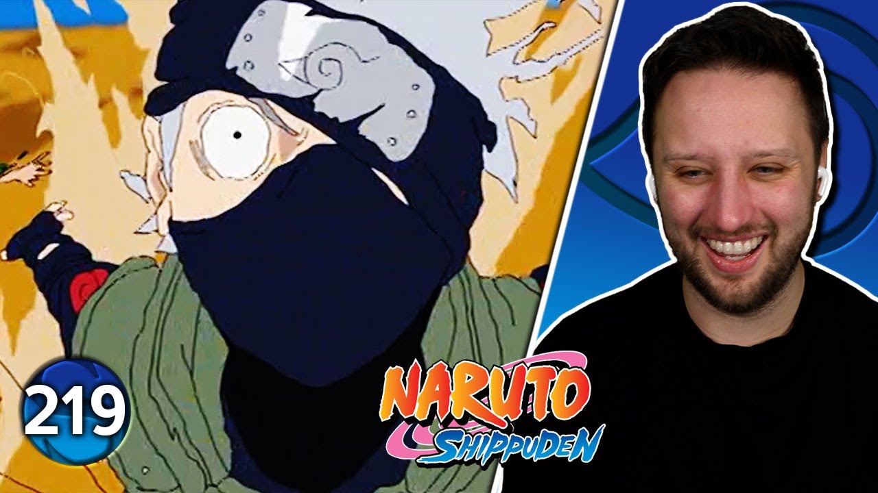 The Best Episode Ever - Naruto Shippuden Episode 219 Reaction