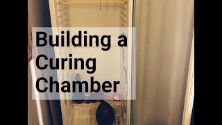 Building a Curing Chamber (video without music)