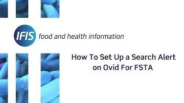 How to set up a search alert on Ovid FSTA.