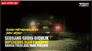 Download Lagu KISAH MENGHARUKAN | SEORANG GADIS DI CULIK DI PERKAOS OLEH PSIKOPAT DAN TIDAK ADA YANG PERCAYA MP3