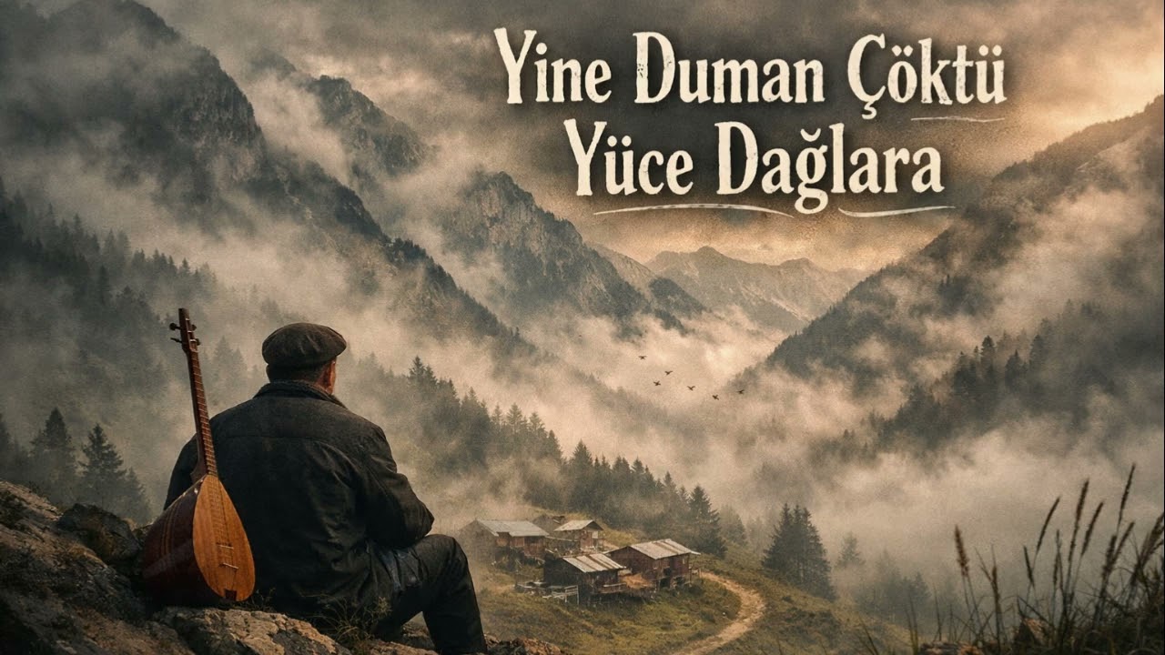 Yine Duman Çöktü Yüce Dağlara | AI Cover