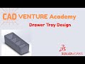 Drawer Tray |  Solidworks 2022 | Part Modelling | Sinhala