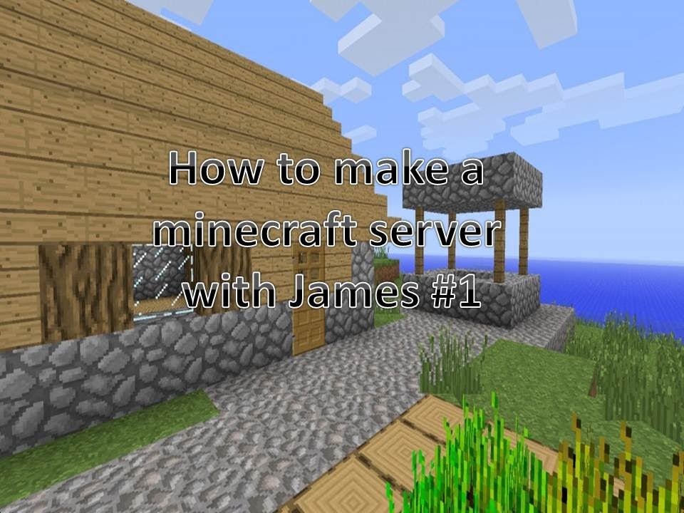 James's Corner: How to make a minecraft server for 1.5.2 - YouTube