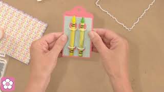 A Quick Crayon Tag Card With Stephanie & The Stamps of Life