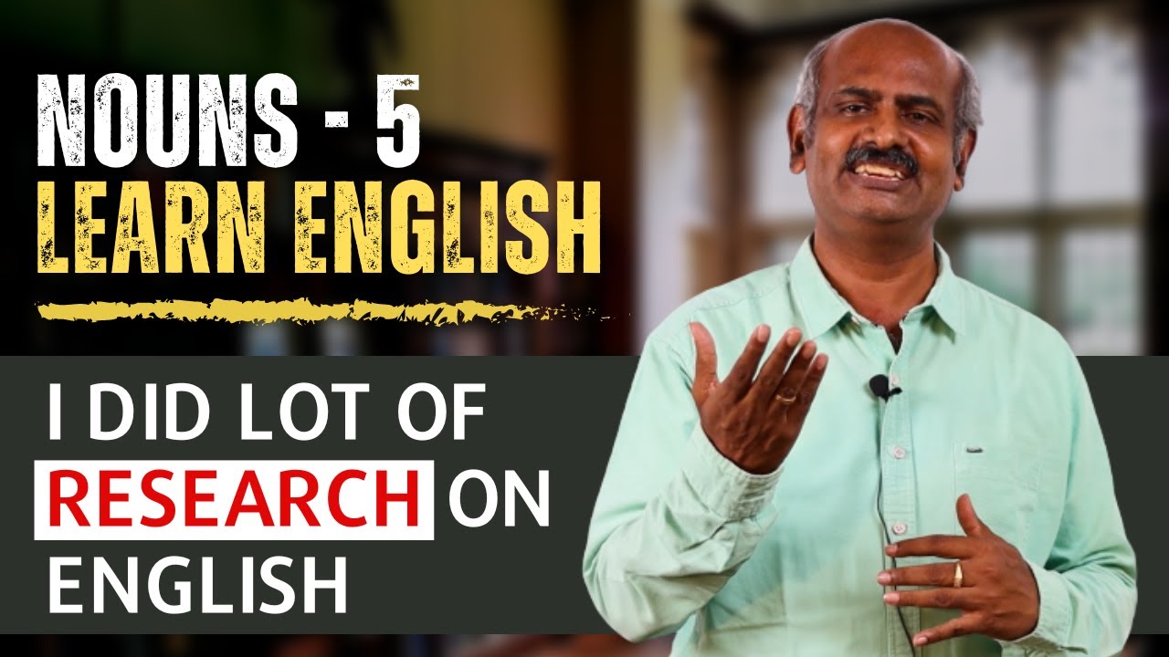 Have You Ever Thought About What Nouns Are? All About Nouns And How to