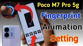 Poco M7 Pro 5g Fingerprint animation kaise lagaye / fingerprint animation setting in Poco M7 Pro 5g screenshot 5