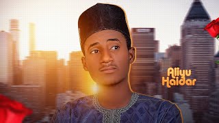 Aliyu Haidar - Mukarramatu 2021