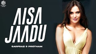 Aisa Jaadu  remix Sarfraz X Protham  Khakee  Lara Dutta U0026 Akshay Kumar