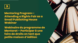 Mentoring Program—Attending a Rights Fair as a Small Publishing House Webinar
