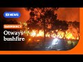 Out-of-control bushfires threaten properties in Victoria’s Otways | ABC NEWS
