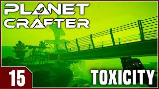 Stream Planet Crafter: Toxicity - EP15