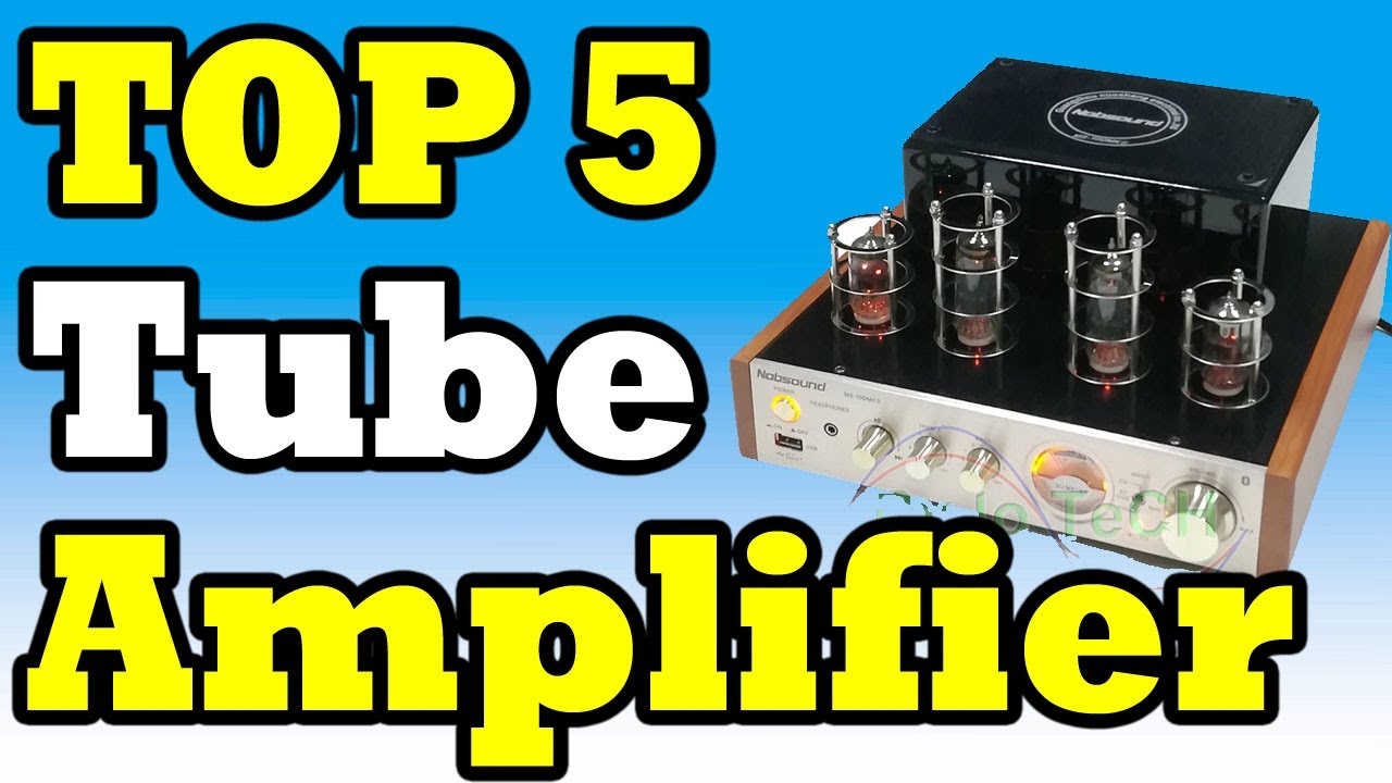 Top 5 New Tube Amplifier Review In 2020 | Top Rated Tube Amplifier (Buying Guide)