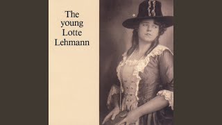Video thumbnail of "Lotte Lehmann - Er liebt mich (Faust)"