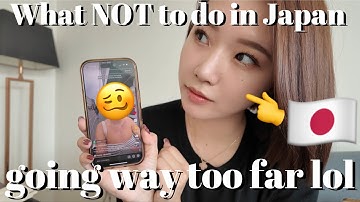 Me reaching to ’What NOT to do in Japan’ videos as a Japanese