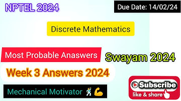 Discrete Mathematics | Week 3 Quiz | Assignment 3 Solution | NPTEL | SWAYAM 2024