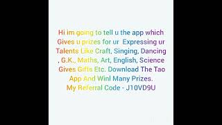 best app for students/ tao app/best and safe app / get gifts by expressing your talents screenshot 1