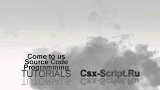 Csx-Script.Ru - Intro #1