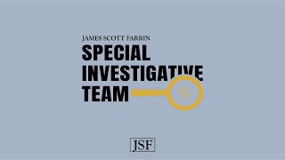 The James Scott Farrin Special Investigative Team