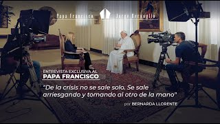 Papa Francisco "De la crisis no se sale solo. Se sale arriesgando y tomando al otro de la mano"