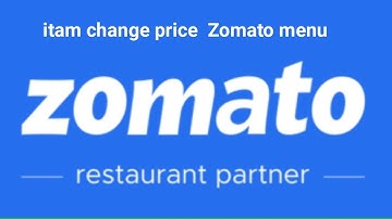 change price  Zomato  menu  eating Zomato dashboard