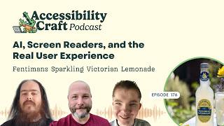 AI, Screen Readers, and the Real User Experience | Fentimans Sparking Victorian Lemonade