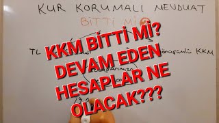 Kur Korumalı Mevduat Bitti Mi? Kalan Hesaplarımız Ne Olacak? Son Durum