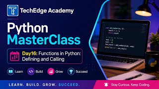 Learn Python Functions from Scratch | Python MasterClass Day 16