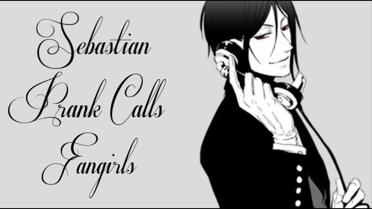 Black Butler's Sebastian Calls Fangirls