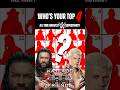Who’s your top 4? #wwe #wwesmackdown #wweraw #wrestlingnews #prowrestling #wrestling #short #shorts