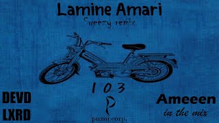 103 - (Adel Sweezy - El Badman X Mc Lama Remix) Lamine Amari