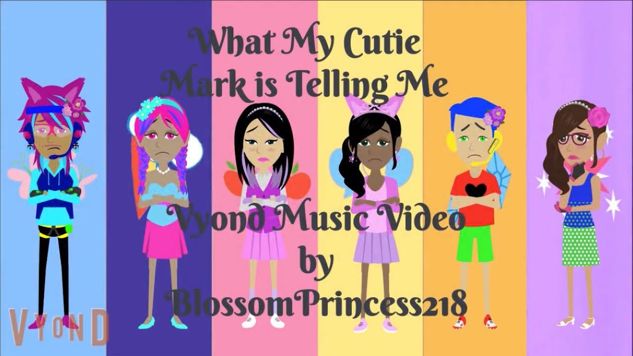 What My Cutie Mark is Telling Me (First Vyond Music Video) (MOST VIEWED VIDEO)