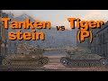 Wot blitz face off  tankenstein vs tiger p