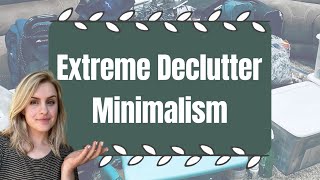 Extreme Declutter Transformation!! Easily Transform Any Space | Minimalism