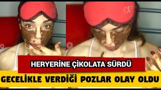 Önce Yüzüne Daha Sonra Tüm Vücuduna Çikolata Sürdü Gecelikle Kamera Karşısına Geçti..