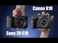 Sony ZV-E10 vs Canon R10 - Best Budget Mirrorless Camera??