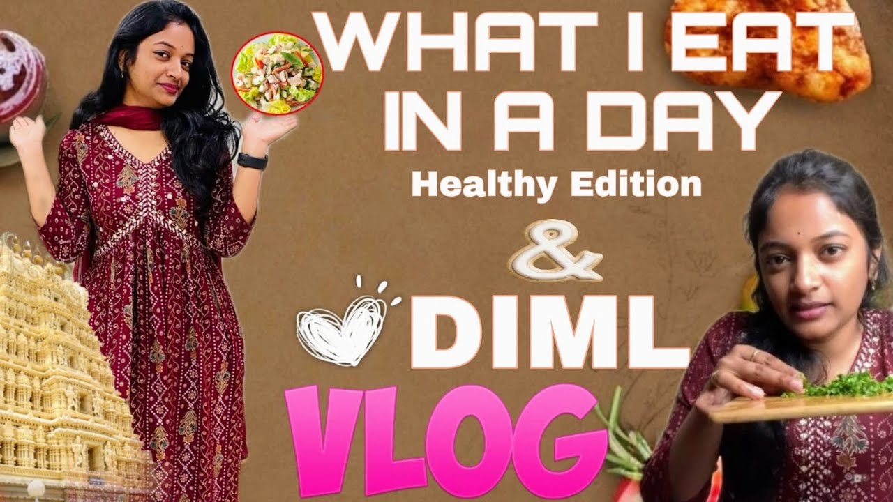 Diml Vlog DIML Vlog🌸| What I eat in a Day | Telugu vlog | Spent well🫰 - YouTube
