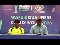 WAFU ZONE B-20 : GHANA VRS BURKINA FASO PRE-MATCH PRESS CONFERENCE