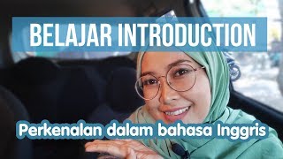 ENGLISH TIPS | Belajar INTRODUCTION/PERKENALAN dalam Bahasa Inggris