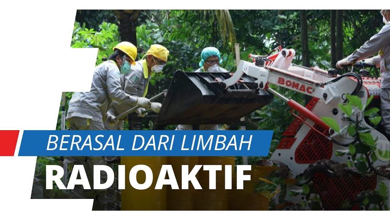  Limbah  Radioaktif Menjadi Sumber  Radiasi Nuklir di 