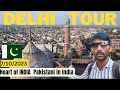 Delhi railway station metro and jama masjid complete tour pakistani visiting india  piyarooram