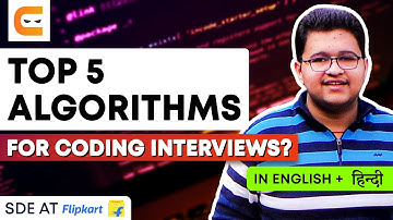 Top 5 Algorithms for Coding Interviews? | How To Crack Coding Interview | Coding Ninjas