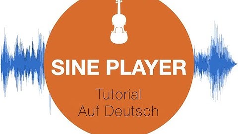 Sine Player - Orchestral Tools - Tutorial (Deutsch)