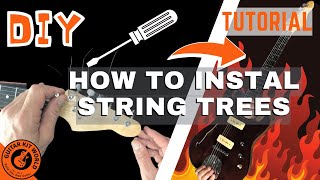 Installing the string trees | Semi-Hollow ST-style Guitar Kit