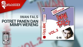 Iwan Fals - Potret Panen Dan Mimpi Wereng (Official Karaoke Video)