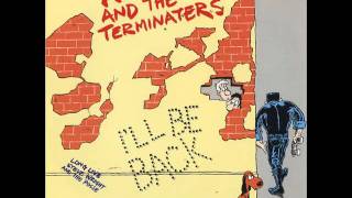 I'll Be Back - Arnee and the Terminaters (1991 CD Quality)