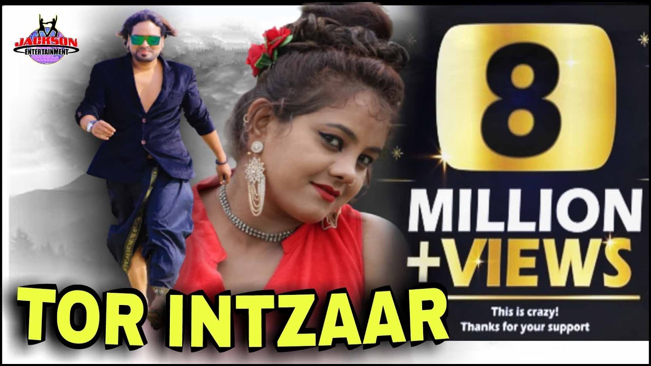 TOR INTZAAR || NAGPURI SONG 2018 || KAILASH JACKSON || INGNESH & SUMAN || JACKSON INTERTAINMENT