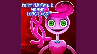 Video thumbnail of "iTownGamePlay - Poppy Playtime Song (Chapter 2) - Mommy Long Legs"