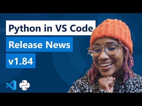 Python in VS Code - Release News v1.84