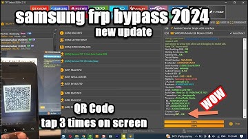[New] Samsung frp bypass 2024 | scan qr code | tft unlock Tool  Tap 3 times screen