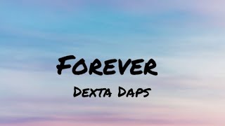 Dexta Daps - Forever (Lyrics)